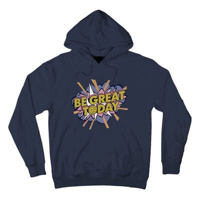 Be Great Today Cowboys Gift Tall Hoodie