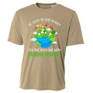 Be Good To Our Planet With School Nurses Earth Day Cooling Performance Crew T-Shirt