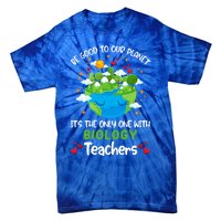 Be Good To Our Planet With Biology Teacher Earth Day Cool Gift Tie-Dye T-Shirt