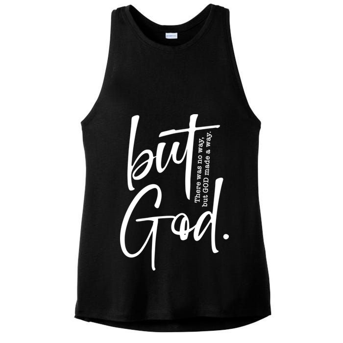 But God There Was No Way But God Made A Way Ladies PosiCharge Tri-Blend Wicking Tank