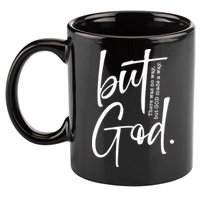 But God There Was No Way But God Made A Way 11oz C Handle Ceramic Mug