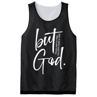 But God There Was No Way But God Made A Way Mesh Reversible Basketball Jersey Tank