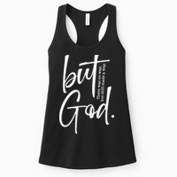 But God There Was No Way But God Made A Way Womens Tank Top