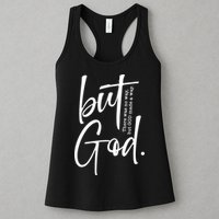 But God There Was No Way But God Made A Way Womens Tank Top