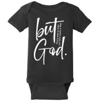 But God There Was No Way But God Made A Way Baby Bodysuit