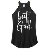 But God There Was No Way But God Made A Way Women's Perfect Tri Rocker Tank