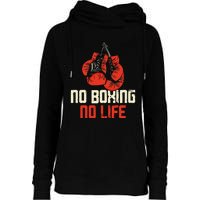 Boxing Gloves Vintage No Boxing No Life Gift Womens Funnel Neck Pullover Hood