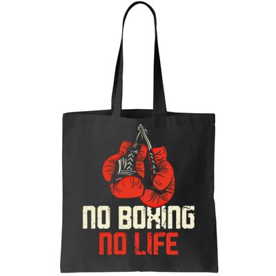 Boxing Gloves Vintage No Boxing No Life Gift Tote Bag