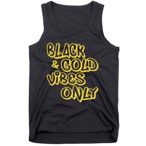 Black Gold Vibes Only Tank Top