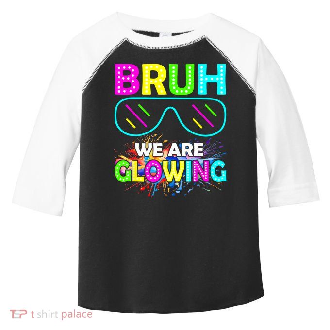 bruh glowing vintage Toddler Fine Jersey T-Shirt