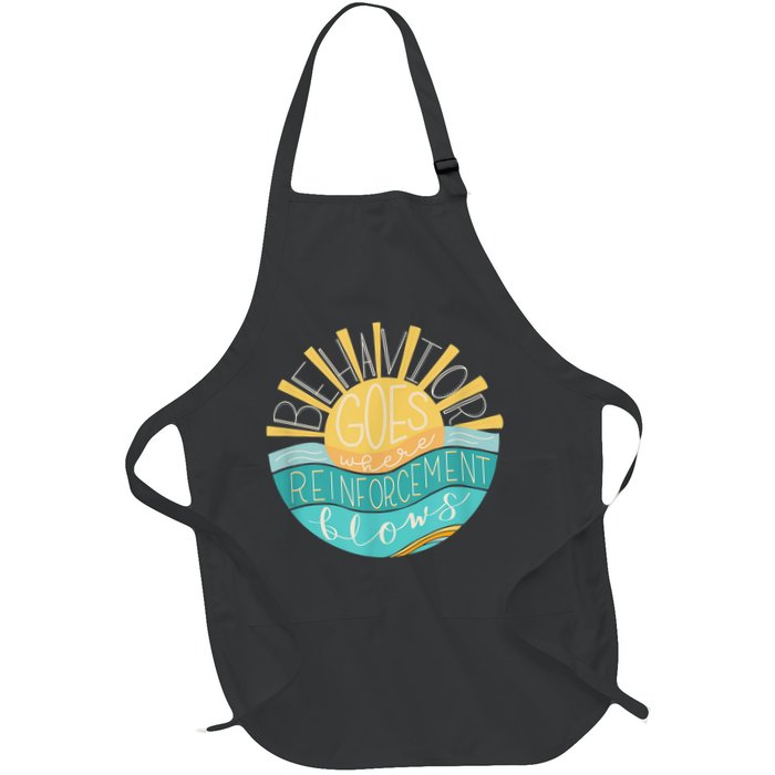 Behavior Goes Where Reinforcement Flows BCBA RBT SPED Para Apron