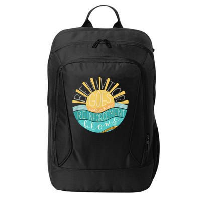 Behavior Goes Where Reinforcement Flows BCBA RBT SPED Para City Backpack