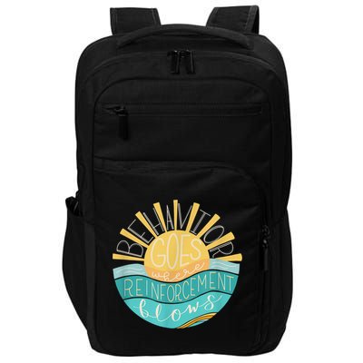Behavior Goes Where Reinforcement Flows BCBA RBT SPED Para Impact Tech Backpack