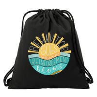Behavior Goes Where Reinforcement Flows BCBA RBT SPED Para Drawstring Bag