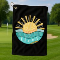 Behavior Goes Where Reinforcement Flows BCBA RBT SPED Para Golf Towel