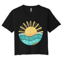 Behavior Goes Where Reinforcement Flows BCBA RBT SPED Para Crop Top
