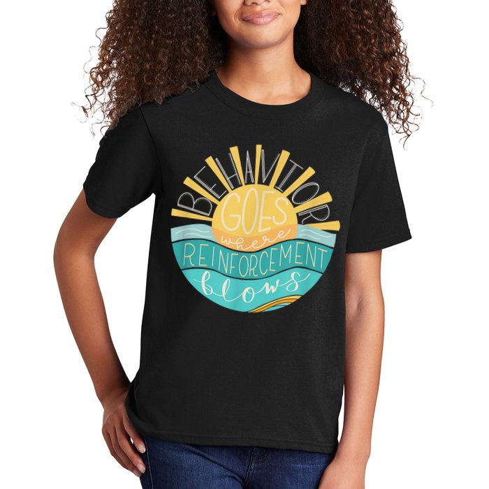 Behavior Goes Where Reinforcement Flows BCBA RBT SPED Para Kids T-Shirt