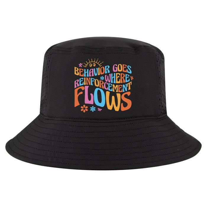 Behavior Goes Where Reinforcement Flows Behavior Analyst Cool Comfort Performance Bucket Hat