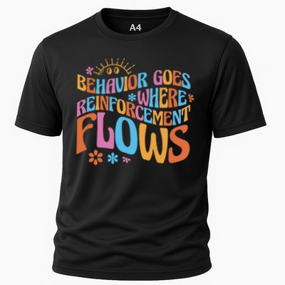Behavior Goes Where Reinforcement Flows Behavior Analyst Cooling Performance Crew T-Shirt