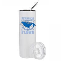 Behavior Goes Where Reinforcement Flows Behavior Analyst Stainless Steel Tumbler