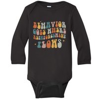 Behavior Goes Where Reinforcement Flows ABA Baby Long Sleeve Bodysuit