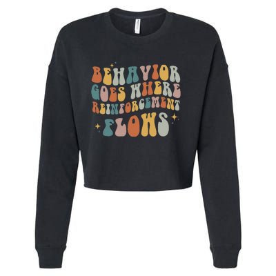 Behavior Goes Where Reinforcement Flows ABA Cropped Pullover Crew