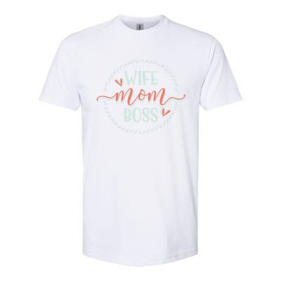 Boss Gift Wife Mom Boss Gift Softstyle CVC T-Shirt