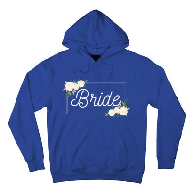 Bride Gift Wedding Bachelorette Gift Hoodie