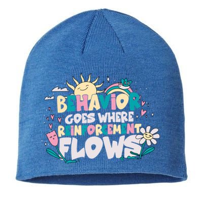 Behavior Goes Where Reinforcement Flows Behavior Analyst Meaningful Gift Sustainable Beanie