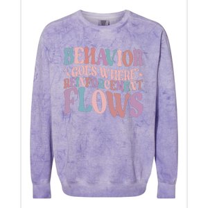 Behavior Goes Where Reinforcement Flows Behavior Analyst Cute Gift Colorblast Crewneck Sweatshirt