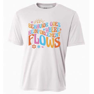 Behavior Goes Where Reinforcement Flows Behavior Analyst Cooling Performance Crew T-Shirt