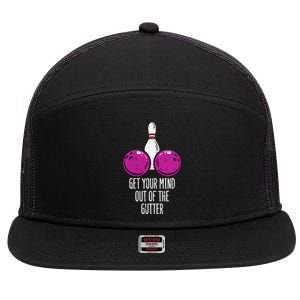 Bowling Get Your Mind Out Of Gutter Funny Bowler 7 Panel Mesh Trucker Snapback Hat