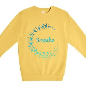 Breathe Gym Yoga Great Gift Just Breathe Inhale Exhale Premium Crewneck Sweatshirt