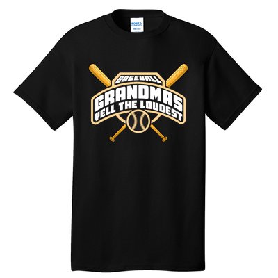 Baseball Grandmas Yell The Loudest Tall T-Shirt