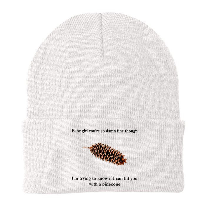 Baby Girl You’re So Damn Fine Though Knit Cap Winter Beanie