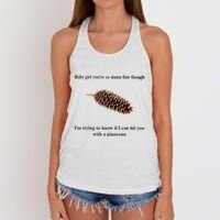 Baby Girl You’re So Damn Fine Though Women's Knotted Racerback Tank