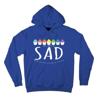 Baking Gift You CanT Be Sad Bake Lover Cute Gift Tall Hoodie