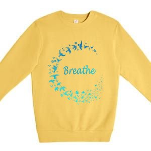 Breathe Gym Yoga Gift Just Breathe Inhale Exhale Premium Crewneck Sweatshirt