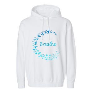 Breathe Gym Yoga Gift Just Breathe Inhale Exhale Garment-Dyed Fleece Hoodie