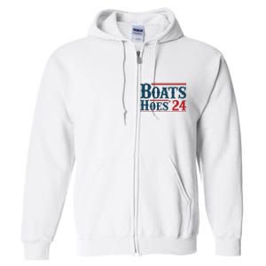 Boats Hoes 2024 Boats And Hoes Funny Summer Funny Boating Funny Lake Funny River Full Zip Hoodie