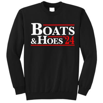 Boats & Hoes 24 Vintage For Your Step Brothers Tall Sweatshirt