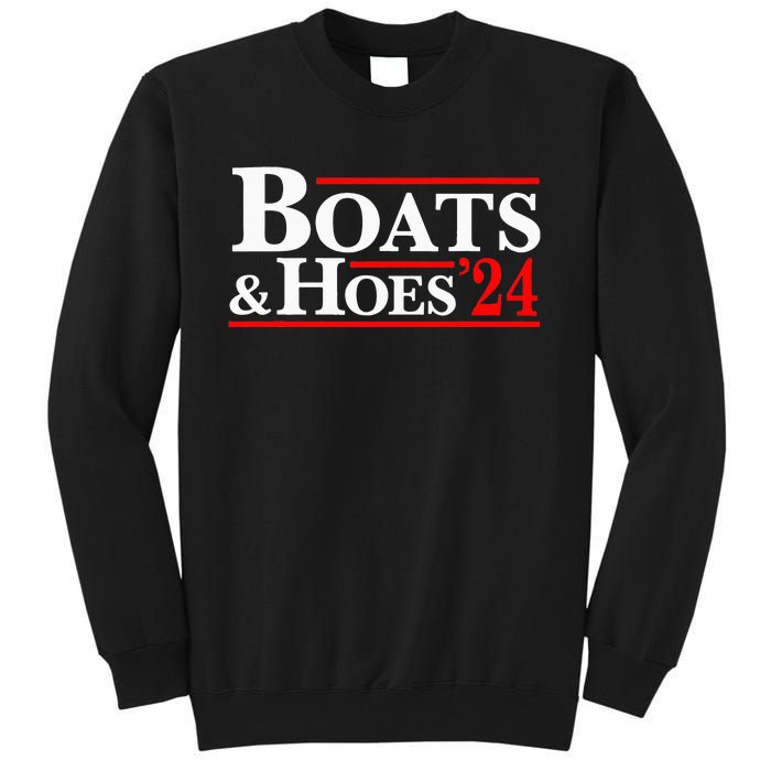 Boats & Hoes 24 Vintage For Your Step Brothers Tall Sweatshirt