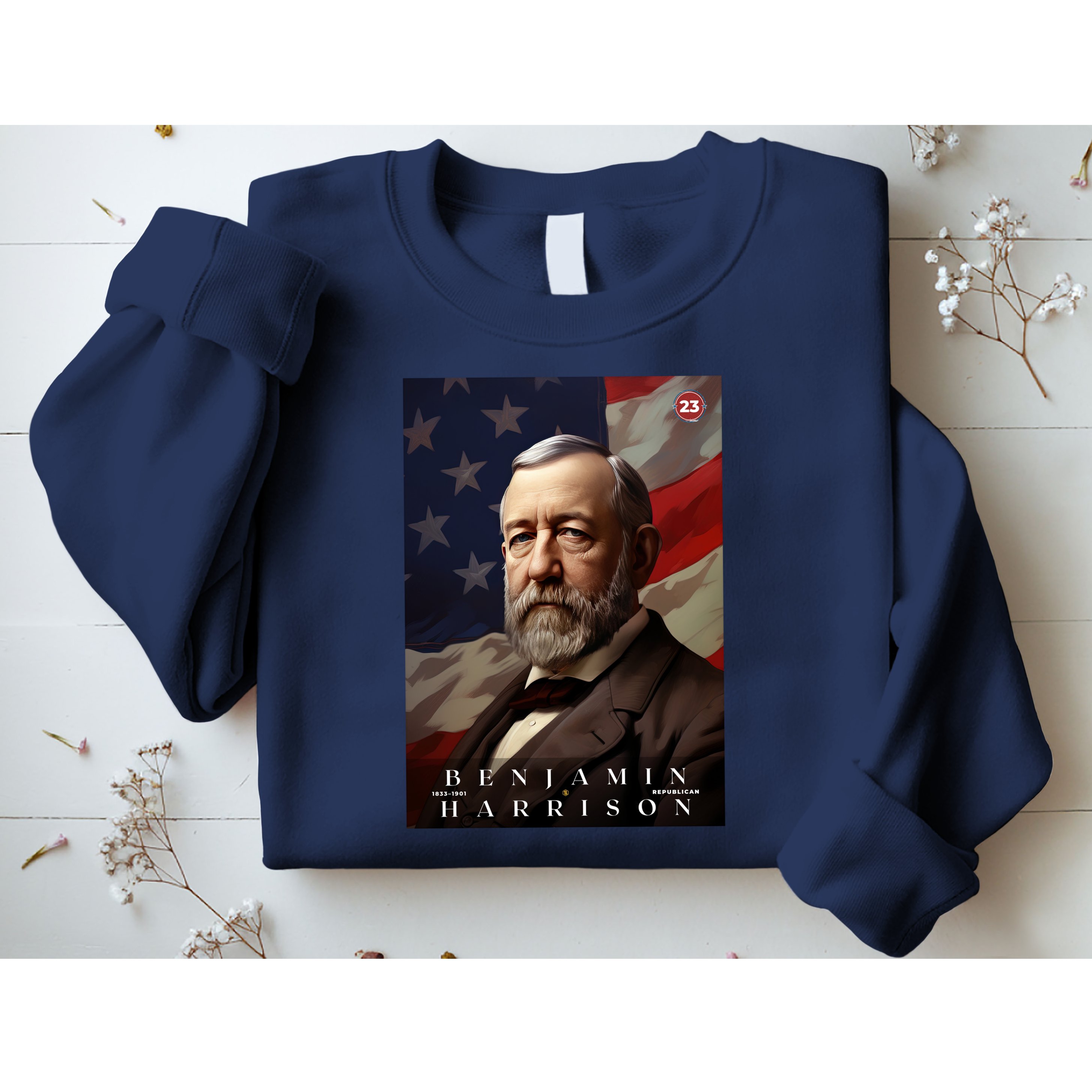 Benjamin Harrison 23rd President Of The United States Portrait Sweatshirt