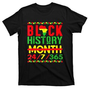 Black History 247365  Black History Month Pride T-Shirt