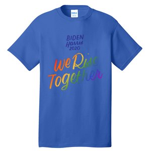 Biden Harris 2020 Joe Kamala Lgbt We Rise Together Equality Gift Tall T-Shirt