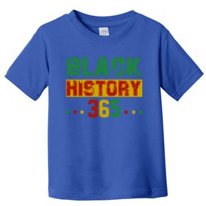 Black History 365 Black History Month Celebration Gift Toddler T-Shirt