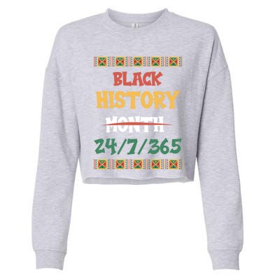 Black History 365 Days Great Gift Cropped Pullover Crew