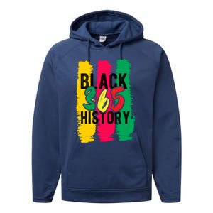 Black History 365 Gift Performance Fleece Hoodie