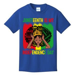 Black History African Juneteenth Is My Independence Melanin Meaningful Gift Kids T-Shirt