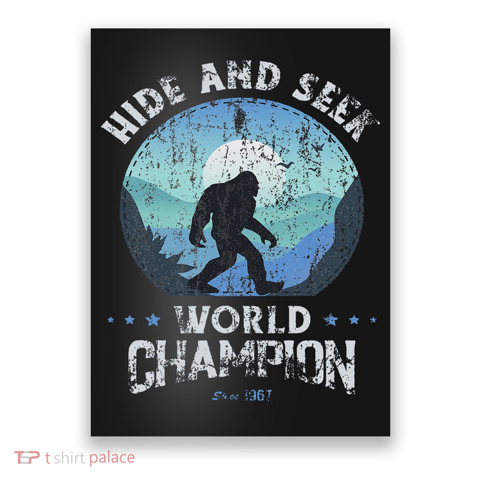 Bigfoo Hide And Seek, Bigfoot Hide And Seek Champion Poster